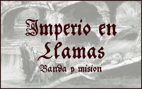 Imperio en Llamas – Banda y Misión