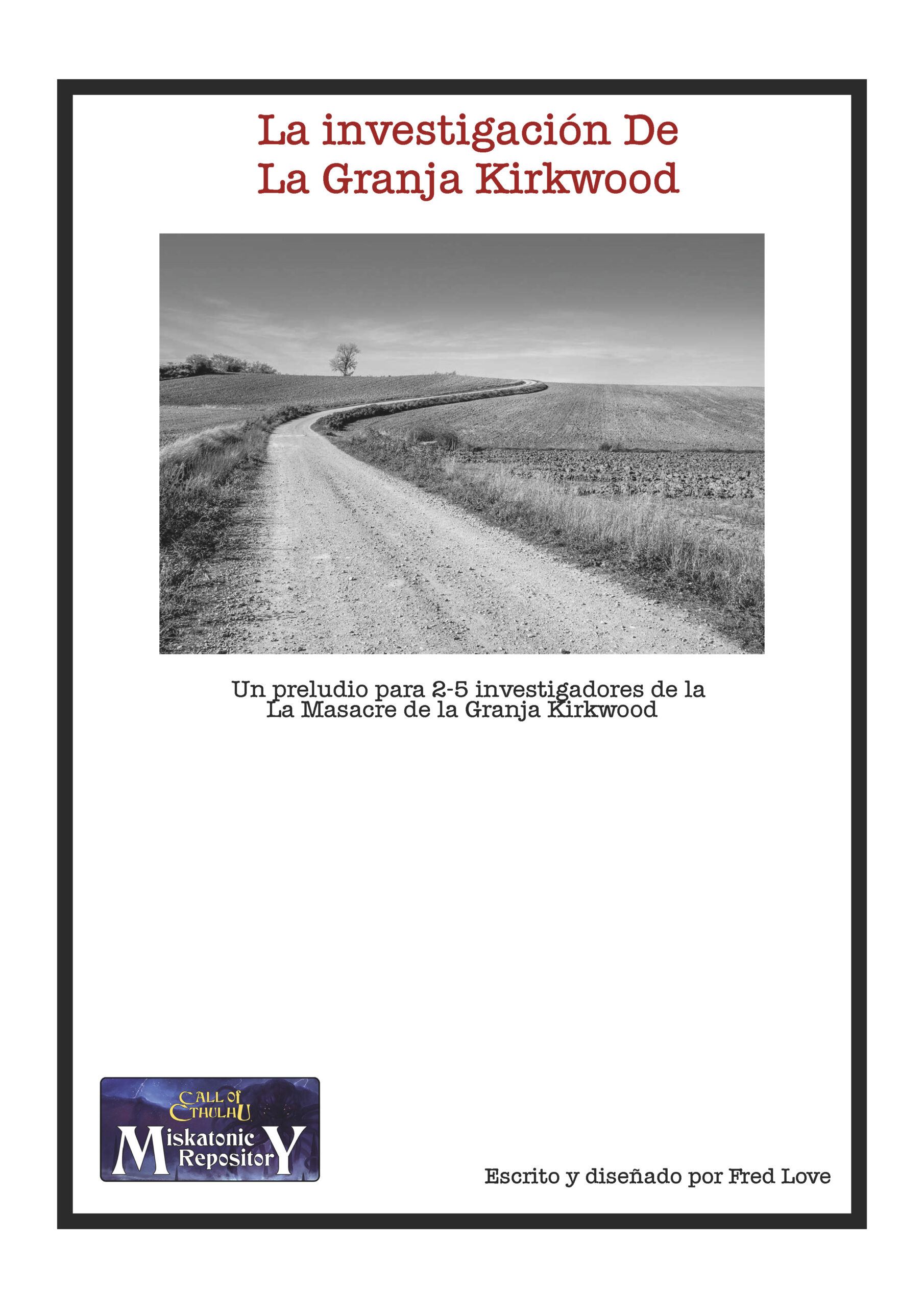 La investigación De La Granja Kirkwood